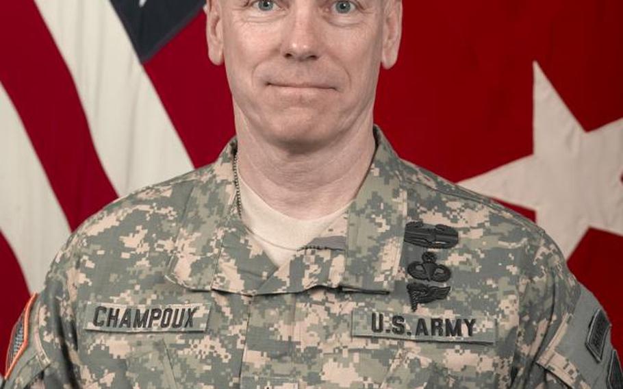 Maj. Gen. Bernard S. Champoux. He was nominated in December 2012 for appointment to the rank of lieutenant general and for assignment as commanding general of the 8th U.S. Army and chief of staff of the Combined Forces Command in South Korea.