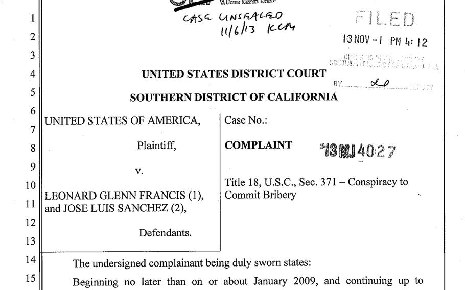 A federal complaint filed in U.S. District Court accuses Leonard Glenn Francis and Jose Luis Sanchez, a former Yokosuka commander, of conspiracy to commit bribery.