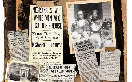Photo illustration of newspaper clippings that ran in 1922 after Oscar Mack, a Black veteran of World War I, was confronted by members of the Ku Klux Klan in Kissimmee. Mack, pictured with his wife Adele Dorothy Keen, lived under the name Lanier Johnson after escaping from the attempted lynching.