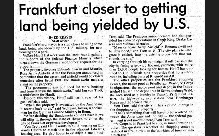 This February 1991 article from Stars and Stripes talks about Frankfurt moving to acquire the land that was Maurice Rose Army Airfield. The site became what is today Alter Flugplatz.