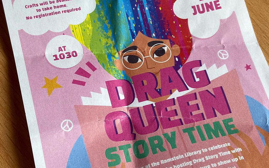 A poster for the Drag Queen Story Time event that was to be hosted by the Ramstein Air Base library Thursday but was canceled by the base’s 86th Airlift Wing,