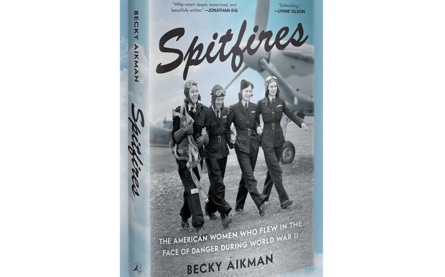The cover of the book Spitfires, showing four female pilots with a plane in the background.