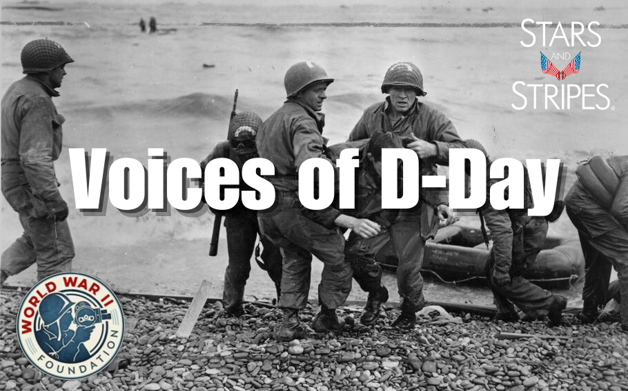 Stars and Stripes is sharing the Voices of D-Day series of interviews conducted by the World War II Foundation.