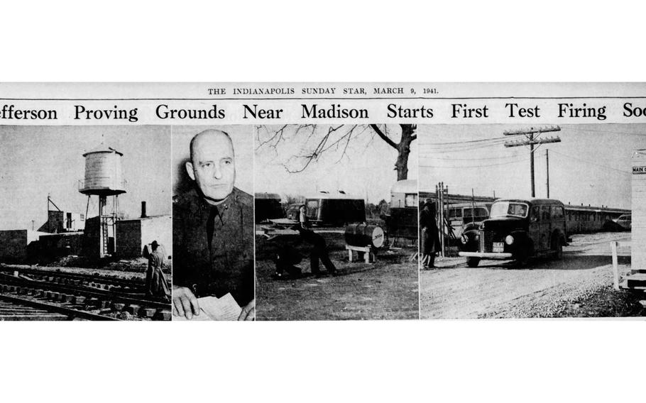 From left, in 1941: The railroad switch yard at Jefferson Proving Ground; Lt. Col. DeRosey C. Cabell, in charge of construction; a trailer camp where proving ground employees live; a car stops for inspection at the proving ground gate.