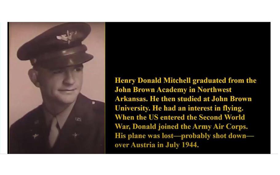 The remains of 2nd Lt. Henry Donald Mitchell of Harmon, Ark., who crashed in Austria in 1944, were recently identified by the Department of Defense.