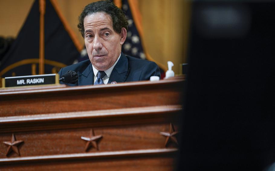 Rep. Jamie Raskin, D-Md., listens during a hearing of the House committee investigating the Jan. 6, 2021, attack on the U.S. Capitol. 