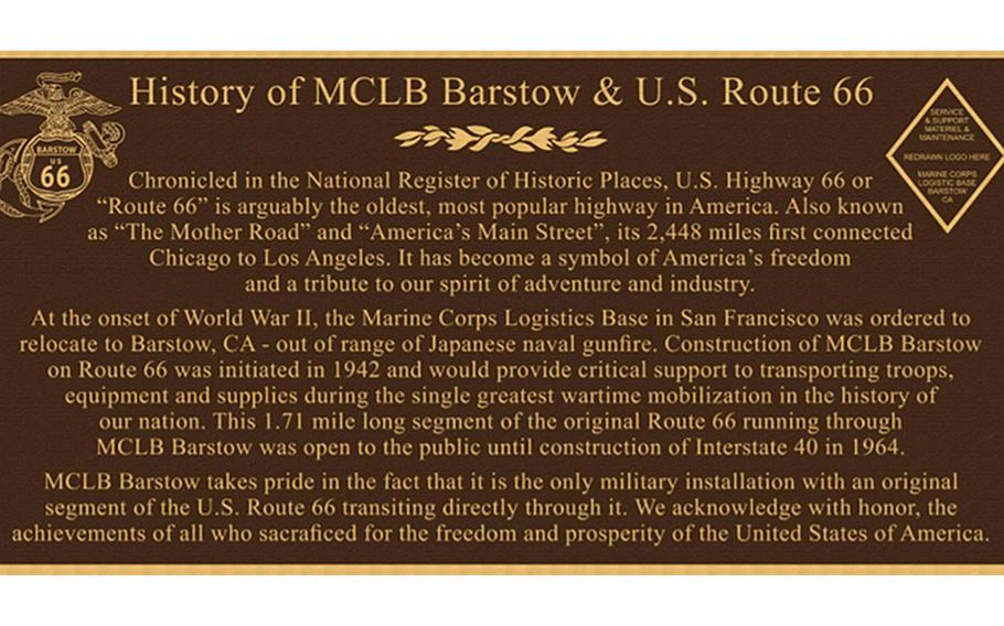 An illustration of a 4-foot-long bronze plaque that is displayed outside the front gate of Marine Corps Logistics Base Barstow, Calif. It recognizes the ties between the base and the historic U.S. Highway 66. The route was an artery for the U.S. military mobilization during World War II.