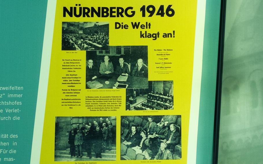 The Memorium Nuremberg Trials exhibition includes a 1946 poster that helped inform the German public about the rationale for bringing the Nazis to justice via the International Military Tribunal. The headline reads "The world accuses."