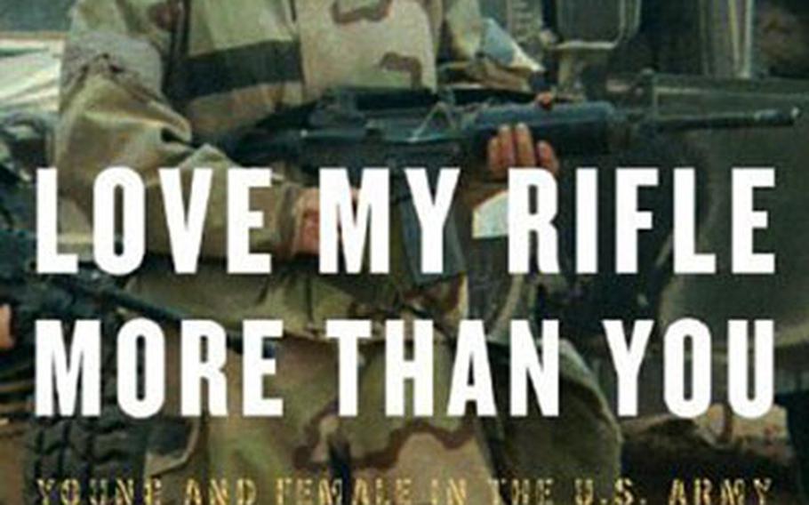 Kayla Williams speaks for Generation X as she dishes about being a woman deployed to Iraq for a year in “Love My Rifle More Than You.”