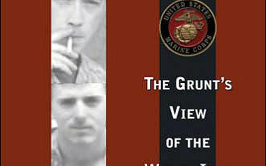 “Blood Stripes: The Grunt’s View of the War In Iraq,” recounts Marines’ experiences in Fallujah and Ramadi in 2004.