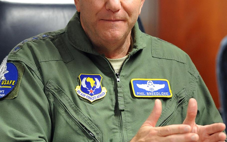 Gen. Philip M. Breedlove, commander of U.S. Air Forces in Europe and U.S. Air Forces Africa.