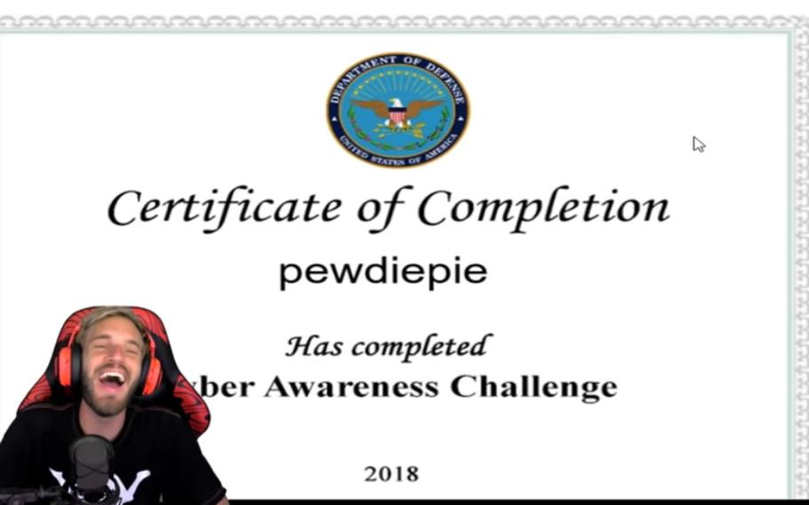 PewDiePie gets his certificate after completing the Cyber Awareness Challenge. 