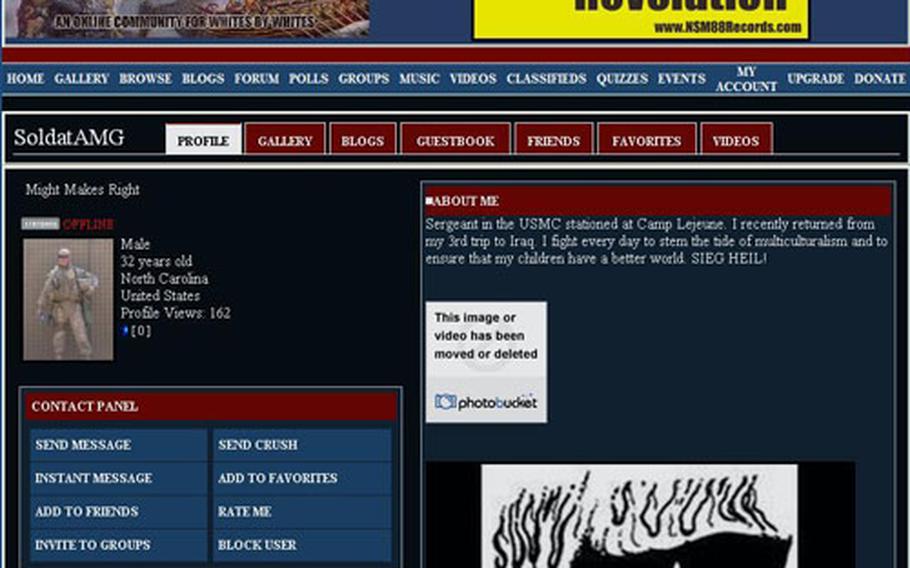 In his "about me" section, "SoldatAMG" describes himself as a "Sergeant in USMC stationed at Camp Lejeune. I recently returned from my 3rd trip to Iraq. I fight every day to stem the tide of multicultturalism and to ensure that my children have a better world. SIEG HEIL!"