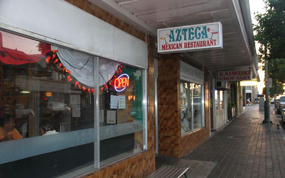 Azteca Mexican Restaurant is located in gentrifying Kaimuki, one of the oldest neighborhoods in Honolulu.