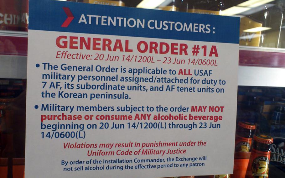 A sign posted at a shoppette on Osan Air Base, South Korea, informs customers that alcohol will not be sold during a weekend ban on alcohol consumption and purchase for all airmen on the Korean peninsula.