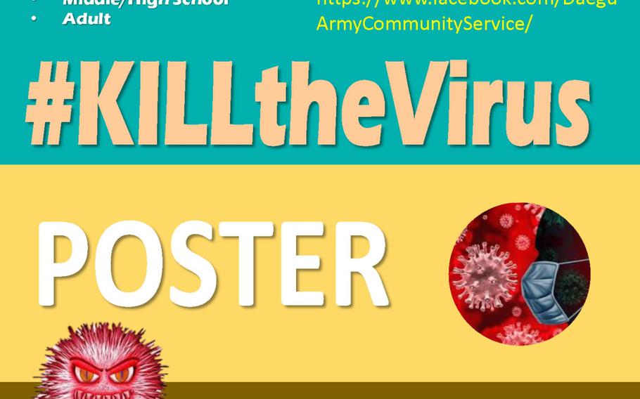 A flyer announces a "kill the virus" poster contest being held by U.S. Army Garrison Daegu, which is in the coronavirus-hit city of Daegu, South Korea.
