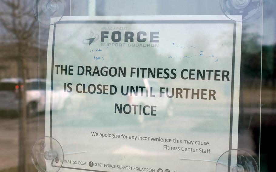 A sign on the door of the fitness center on Aviano Air Base in Italy says it's closed. But officials on Wednesday, March 11, 2020, at the base's fifth virtual town hall since Italy declared a health emergency over the coronavirus, said PT tests were continuing as normal.
