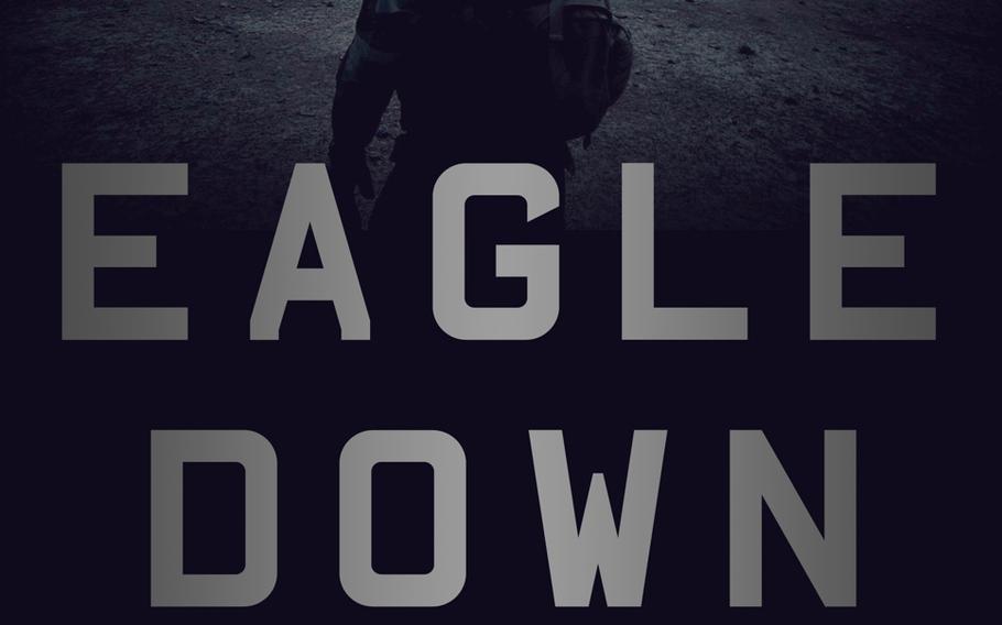 Cover of "Eagle Down: The Last Special Forces Fighting the Forever War" by Jessica Donati. 

