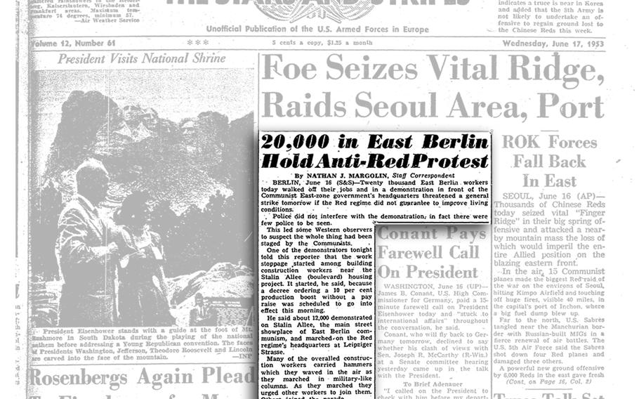 East Berlin Rising: June marks the 30th anniversary of the Berlin Uprising, when a strike of East Berlin’s construction workers turned into a nationwide uprising against the communist government of East Germany. Stars and Stripes reporter Nathan Margolin witnessed the first demonstration and covered it on the front page the next day. 