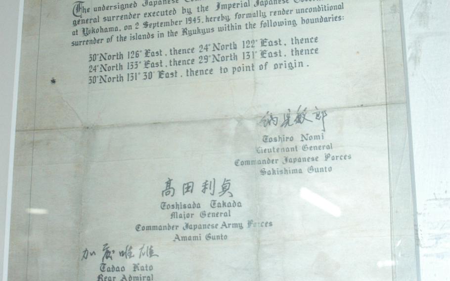 A signing ceremony of Japan's surrender of the Ryukyu archipelago, including Okinawa, took place Sept. 7, 1945, in Okinawa City, now on Kadena Air Base. The Okinawa Gallery of Culture and History displays a copy of the signed document.