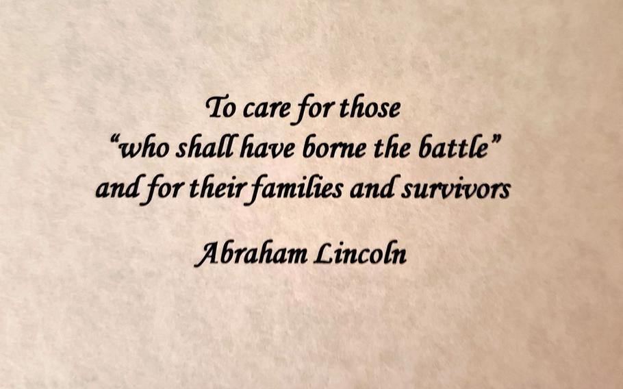 This altered motto was published in the back of programs provided at Department of Veterans Affairs headquarters in Washington. The agency’s official motto is a quote from President Abraham Lincoln’s second inaugural address in 1865: “To care for him who shall have borne the battle and for his widow, and his orphan."