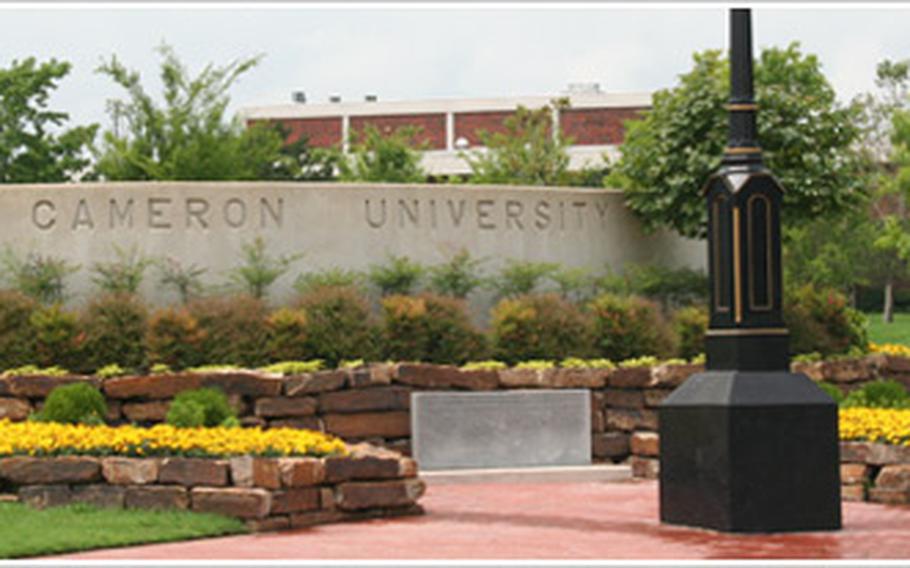 Cameron University is located in Lawton, Oklahoma at the foot of the Wichita Mountains. Lawton and the adjacent Ft. Sill Army base have a combined population of more than 111,000.